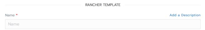 Rancher Add Node Template form - template name