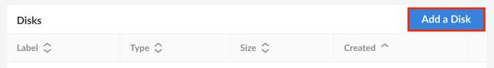 Screenshot of the Add a Disk button Screenshot of the Add a Disk button